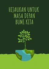 Contoh Slogan Lingkungan Hidup Beserta Pesannya Dalam Bahasa Inggris